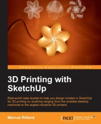 3D Printing with SketchUp | Packt Publishing