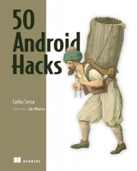 50 Android Hacks | Manning
