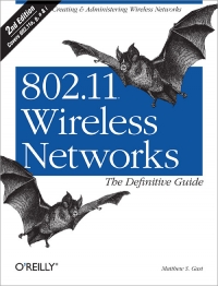 802.11 Wireless Networks: The Definitive Guide, 2nd Edition | O'Reilly Media
