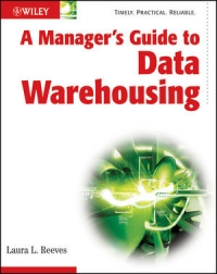 A Manager's Guide to Data Warehousing | Wiley