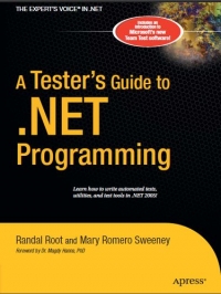 A Tester's Guide to .NET Programming | Apress