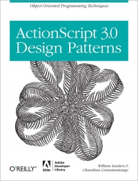 ActionScript 3.0 Design Patterns | O'Reilly Media
