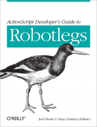 ActionScript Developer's Guide to Robotlegs | O'Reilly Media