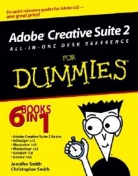 Adobe Creative Suite 2 All-in-One Desk Reference For Dummies | Wiley