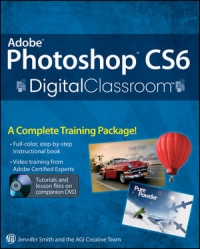 Adobe Photoshop CS6 Digital Classroom | Wiley