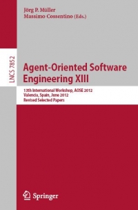 Agent-Oriented Software Engineering XIII | Springer