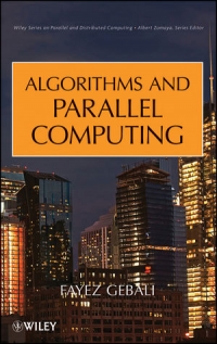 Algorithms and Parallel Computing | Wiley