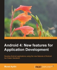 Android 4: New Features for Application Development | Packt Publishing