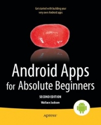 Android Apps for Absolute Beginners, 2nd Edition | Apress Android Apps for Absolute Beginners, 2nd Edition | Apress