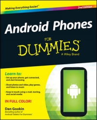 Android Phones For Dummies, 2nd Edition | Wiley Android Phones For Dummies, 2nd Edition | Wiley