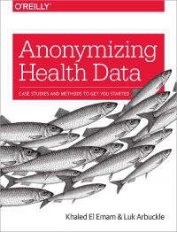 Anonymizing Health Data | O'Reilly Media