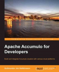 Apache Accumulo for Developers | Packt Publishing
