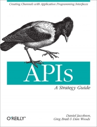 APIs: A Strategy Guide | O'Reilly Media
