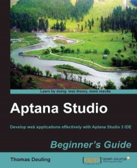 Aptana Studio Beginner's Guide | Packt Publishing