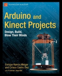 Arduino and Kinect Projects | Apress