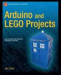 Arduino and LEGO Projects | Apress Arduino and LEGO Projects | Apress