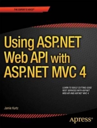 ASP.NET MVC 4 and the Web API | Apress