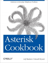 Asterisk Cookbook | O'Reilly Media