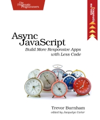 Async JavaScript | The Pragmatic Programmers