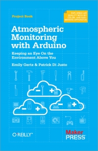 Atmospheric Monitoring with Arduino | O'Reilly Media