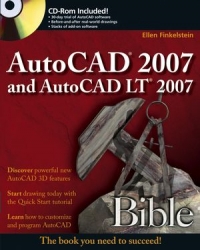 AutoCAD 2007 and AutoCAD LT 2007 Bible | Wiley AutoCAD 2007 and AutoCAD LT 2007 Bible | Wiley