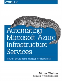 Automating Microsoft Azure Infrastructure Services | O'Reilly Media