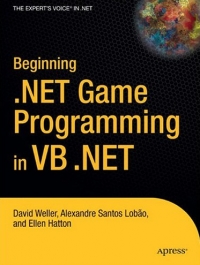 Beginning .NET Game Programming in VB .NET | Apress