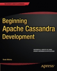 Beginning Apache Cassandra Development | Apress