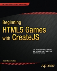 Beginning HTML5 Games with CreateJS | Apress