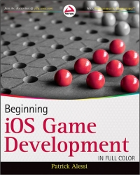 Beginning iOS Game Development | Wrox Beginning iOS Game Development | Wrox