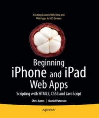 Beginning iPhone and iPad Web Apps | Apress