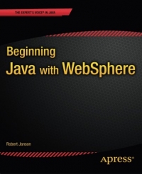 Beginning Java with WebSphere | Apress