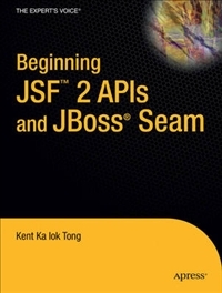 Beginning JSF 2 APIs and JBoss Seam | Apress