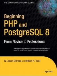 Beginning PHP and PostgreSQL 8 | Apress