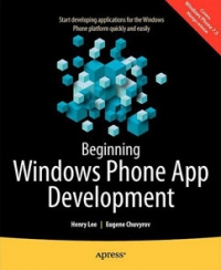 Beginning Windows Phone App Development | Apress Beginning Windows Phone App Development | Apress