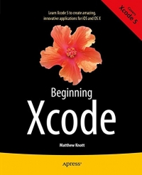 Beginning Xcode | Apress Beginning Xcode | Apress
