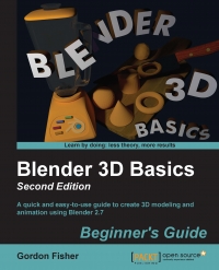 Blender 3D Basics, 2nd Edition | Packt Publishing Blender 3D Basics, 2nd Edition | Packt Publishing