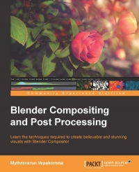 Blender Compositing and Post Processing | Packt Publishing Blender Compositing and Post Processing | Packt Publishing