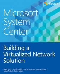 Building a Virtualized Network Solution | Microsoft Press