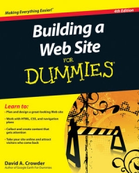 Building a Web Site For Dummies, 4th Edition | Wiley