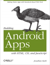 Building Android Apps with HTML, CSS, and JavaScript | O'Reilly Media