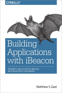 Building Applications with iBeacon | O'Reilly Media