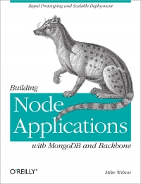 Building Node Applications with MongoDB and Backbone | O'Reilly Media