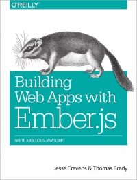 Building Web Apps with Ember.js | O'Reilly Media