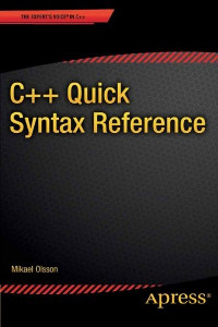 C++ Quick Syntax Reference | Apress