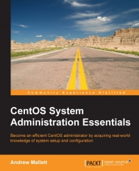 CentOS System Administration Essentials | Packt Publishing