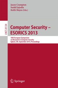 Computer Security - ESORICS 2013 | Springer
