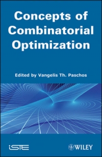 Concepts of Combinatorial Optimization, Volume 1 | Wiley