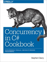 Concurrency in C# Cookbook | O'Reilly Media