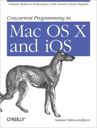 Concurrent Programming in Mac OS X and iOS | O'Reilly Media